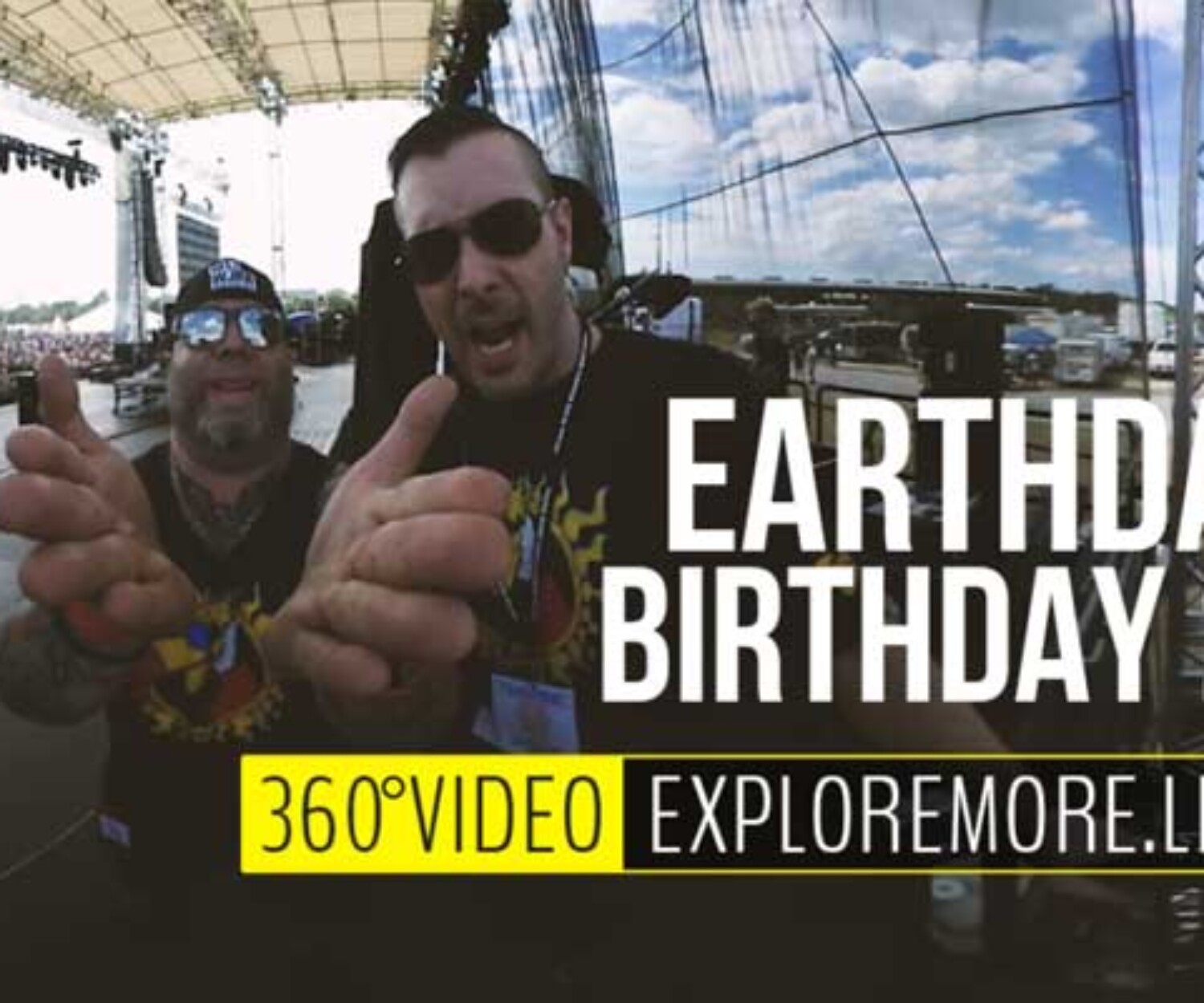 experience earthday birthday 22 from the stage 360 video 4k
