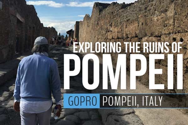 Pompeii Italy with My GoPro