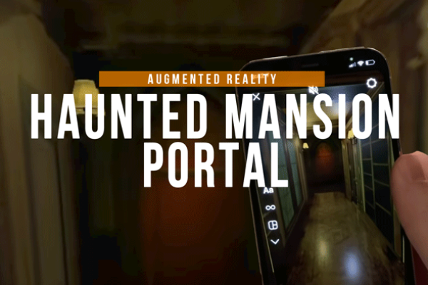 Haunted Mansion Augmented Reality